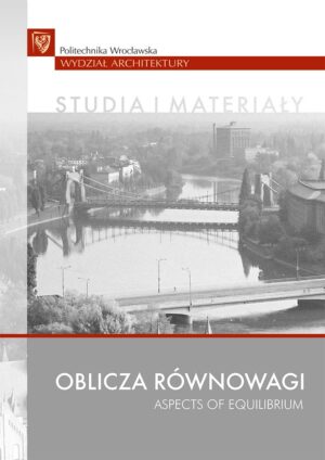 Oblicza równowagi. Aspects of equilibrium