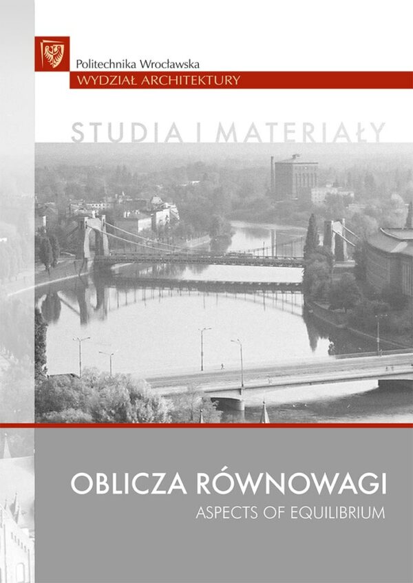 Oblicza równowagi. Aspects of equilibrium