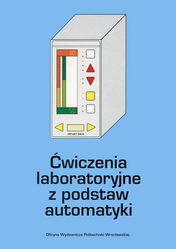 Ćwiczenia laboratoryjne z podstaw automatyki