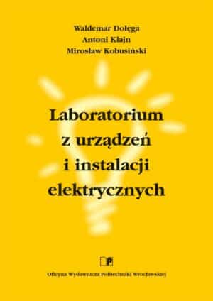 Laboratorium z urządzeń i instalacji elektrycznych