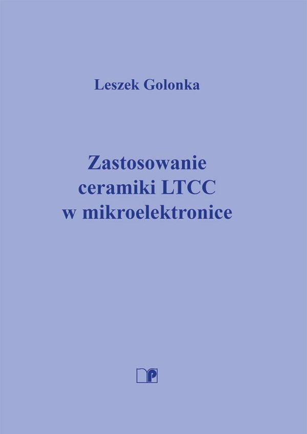 Zastosowanie ceramiki LTCC w mikroelektronice