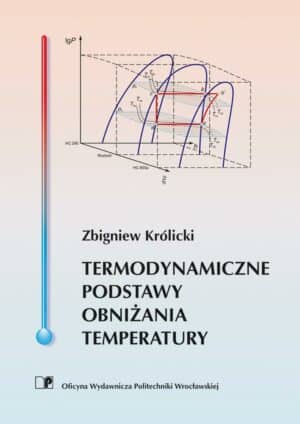 Termodynamiczne podstawy obniżania temperatury