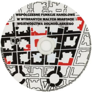 Współczesne funkcje handlowe w wybranych małych miastach województwa dolnośląskiego