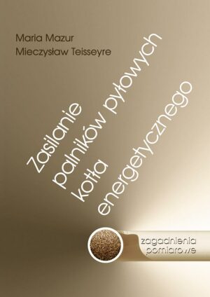 Zasilanie palników pyłowych kotła energetycznego. Zagadnienia podstawowe