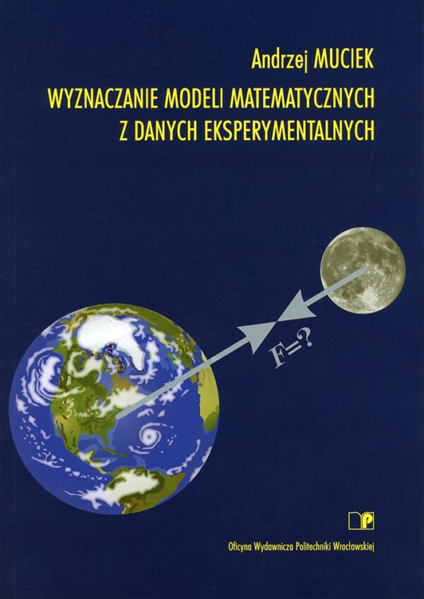 Wyznaczanie modeli matematycznych z danych eksperymentalnych