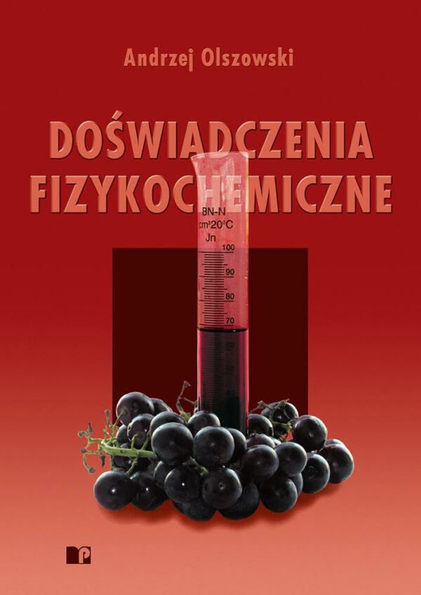 Doświadczenia fizykochemiczne. Wyd. II popr. 2010