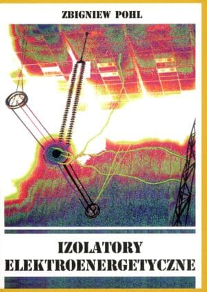 Izolatory elektroenergetyczne