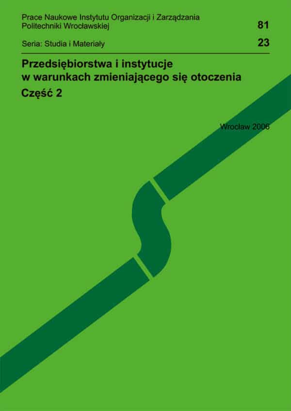Przedsiębiorstwa i instytucje w warunkach zmieniającego się otoczenia