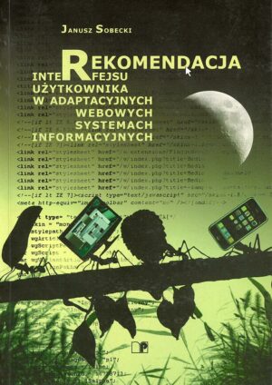 Rekomendacja interfejsu użytkownika w adaptacyjnych webowych systemach informacyjnych