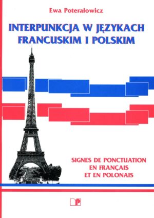 Interpunkcja w językach francuskim i polskim