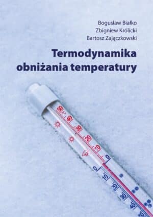 Termodynamika obniżania temperatury